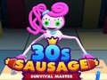 Ойын 30C Sausage Survival Master