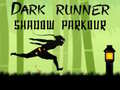 Ойын Dark Runner Shadow Unblocked