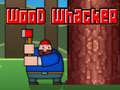 Ойын Wood Whacker