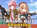 Ойын Anime Girl Shooting 
