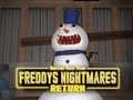 Ойын Freddy's Nightmares Return