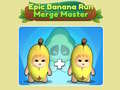 Ойын Epic Banana Run: Merge Master 