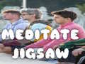 Ойын Meditate Jigsaw