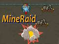 Ойын MineRaid