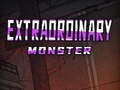 Ойын Extraordinary: Monster