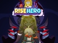 Ойын Rise Hero