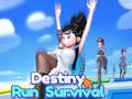Ойын Destiny Run Survival