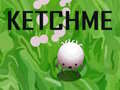 Ойын Ketchme