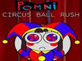 Ойын Pomni Circus Ball Rush