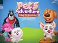 Ойын Pets Adventure A Day To Remember