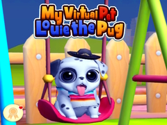 Ойын My Virtual Pet Louie the Pug 