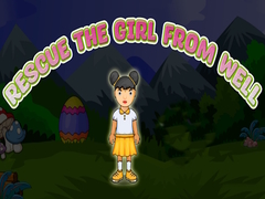 Ойын Rescue The Girl From Well 