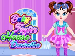 Ойын Baby Taylor House Decoration