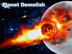 Ойын Planet Demolish