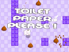 Ойын Toilet Paper Please!