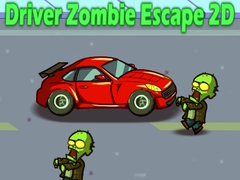 Ойын Driver Zombie Escape 2D