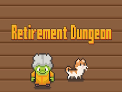 Ойын Retirement Dungeon