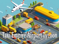 Ойын Taxi Empire Airport Tycoon
