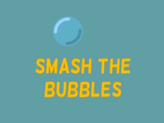 Ойын Smash The Bubbles