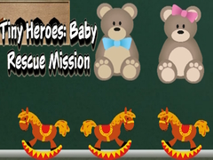 Ойын Tiny Heroes: Baby Rescue Mission