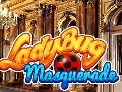 Ойын Lady Bug Masquerade