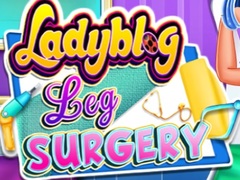Ойын Ladybug Leg Surgery