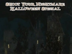 Ойын Shoot Your Nightmare Halloween Special