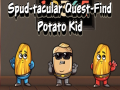 Ойын Spud tacular Quest Find Potato Kid
