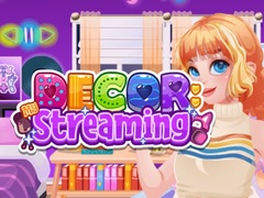 Ойын Decor: Streaming