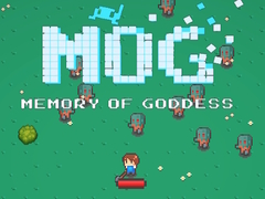 Ойын MOG Memory of Goddess