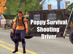 Ойын Poppy Survival Shooting Driver
