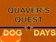 Ойын Quaver's Quest: Dog Days