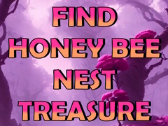 Ойын Find Honey Bee Nest Treasure