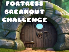 Ойын Fortress Breakout Challenge