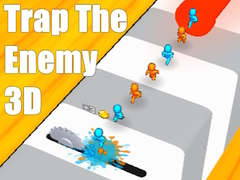 Ойын Trap The Enemy 3D