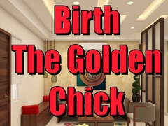 Ойын Birth the Golden Chick