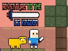 Ойын Adventure To The ice Kingdom