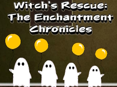 Ойын Witchs Rescue The Enchantment Chronicles