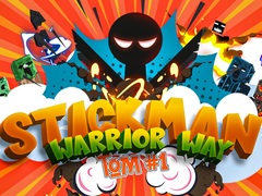 Ойын Stickman Warrior Way