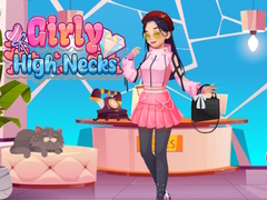 Ойын Girly High Necks