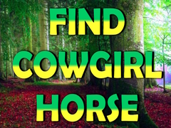 Ойын Find Cowgirl Horse