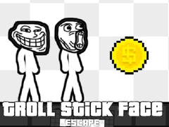 Ойын Troll Stick Face Escape