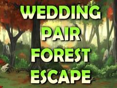Ойын Wedding Pair Forest Escape