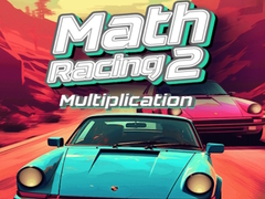Ойын Math Racing 2 Multiplication