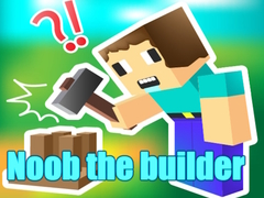 Ойын Noob the builder