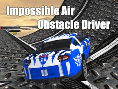 Ойын Impossible Air Obstacle Driver