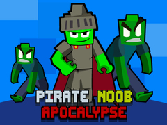 Ойын Pirate Noob Apocalypse