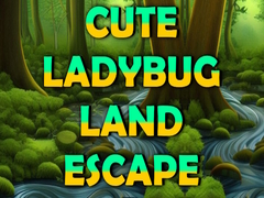 Ойын Cute Ladybug Land Escape