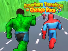 Ойын Superhero Transform - Change Race