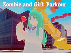 Ойын Zombie and Girl: Parkour